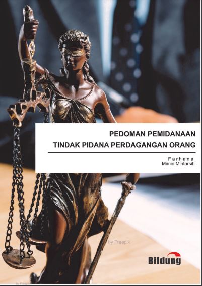 Pedoman Pemidanaan Tindak Pidana Perdagangan Orang