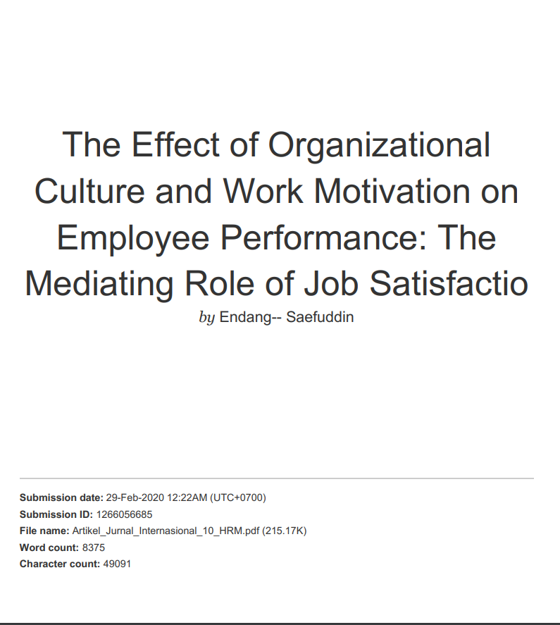 Hasil Cek Plagiat Jurnal The Effect of Organizational Culture and Work Motivation on Employee Performance: The Mediating Role of Job Satisfactio