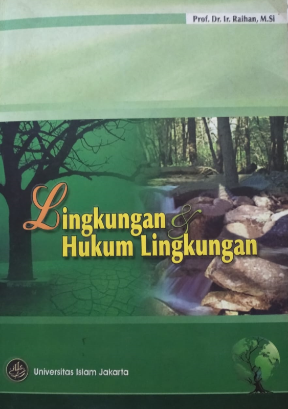 Lingkungan dan Hukum Lingkungan