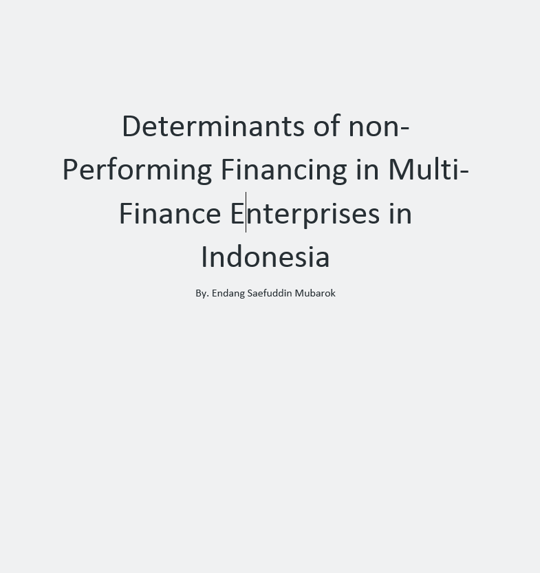Determinants of non-performing financing in multi-finance enterprises in Indonesia
