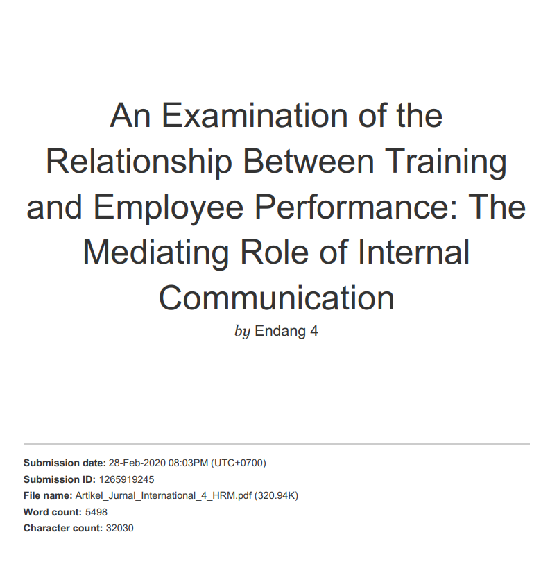 Hasil Cek Plagiat Jurnal An Examination of the Relationship Between Training and Employee Performance: The Mediating Role of Internal Communication