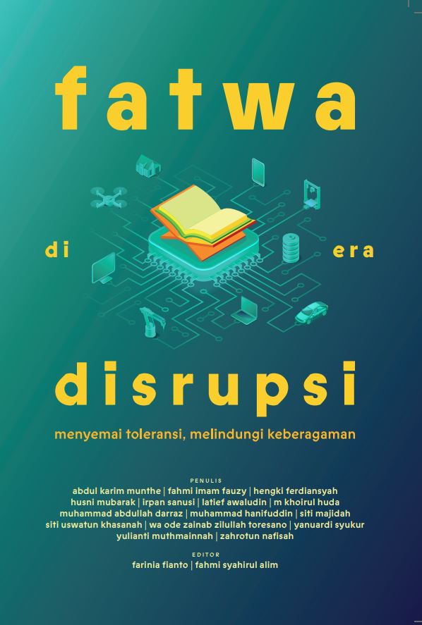 Fatwa di Era Disrupsi: Menyemai Toleransi, Melindungi Keberagaman