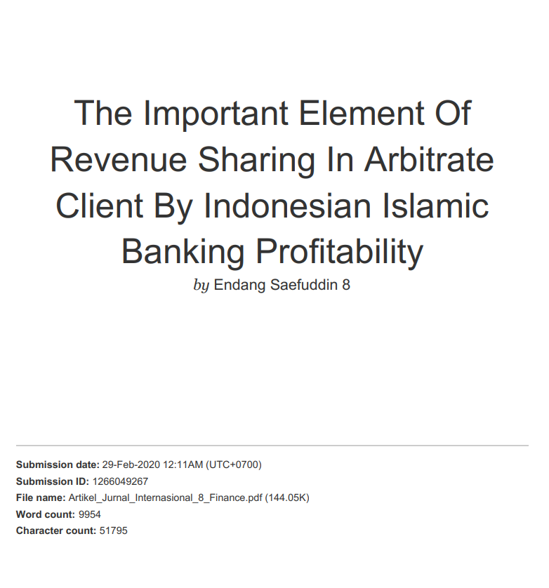 Hasil Cek Plagiat Jurnal The Important Element Of Revenue Sharing In Arbitrate Client By Indonesian Islamic Banking Profitability
