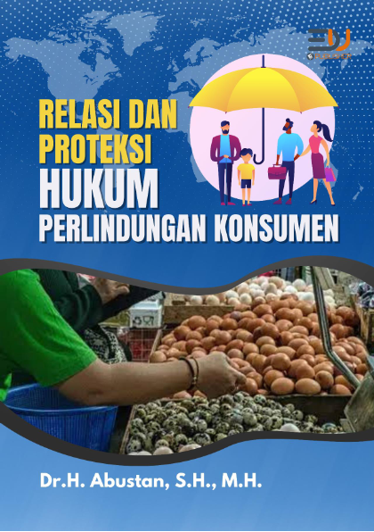 Relasi dan Proteksi Hukum Perlindungan Konsumen