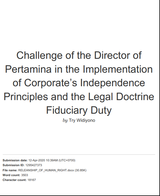 Challenge of the Director of Pertamina in the Implementation of Corporates Independence Principles and the Legal Doctrine Fiduciary Duty
