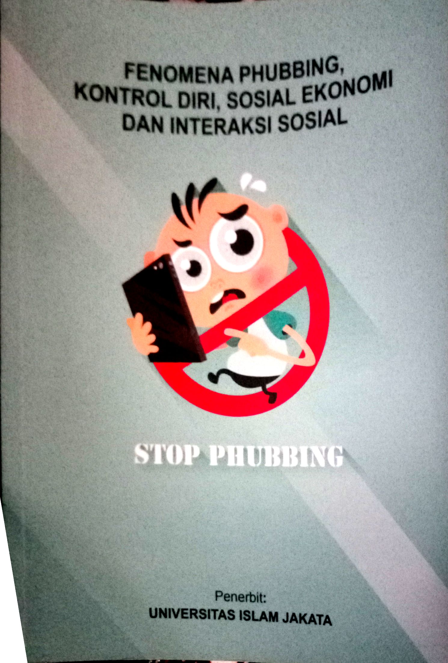 FENOMENA PRILAKU PHUBBING DAN KONTROL DIRI PADA REMAJA DALAM INTERAKSI SOSIAL