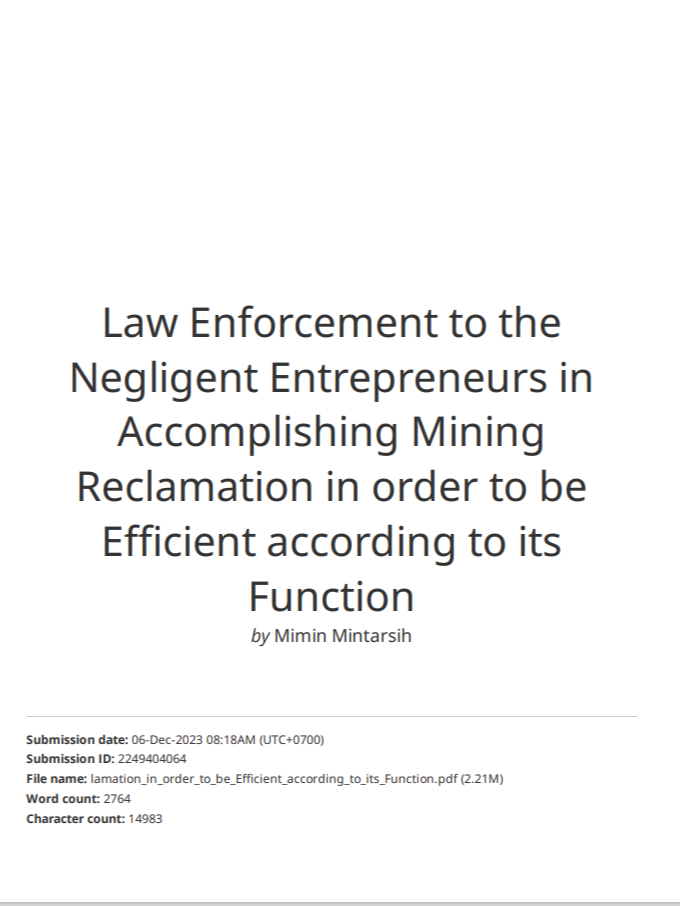 Similarity Check Proceeding Law Enforcement to the Negligent Entrepreneurs in Accomplishing Mining Reclamation in order to be Efficient According to its Function