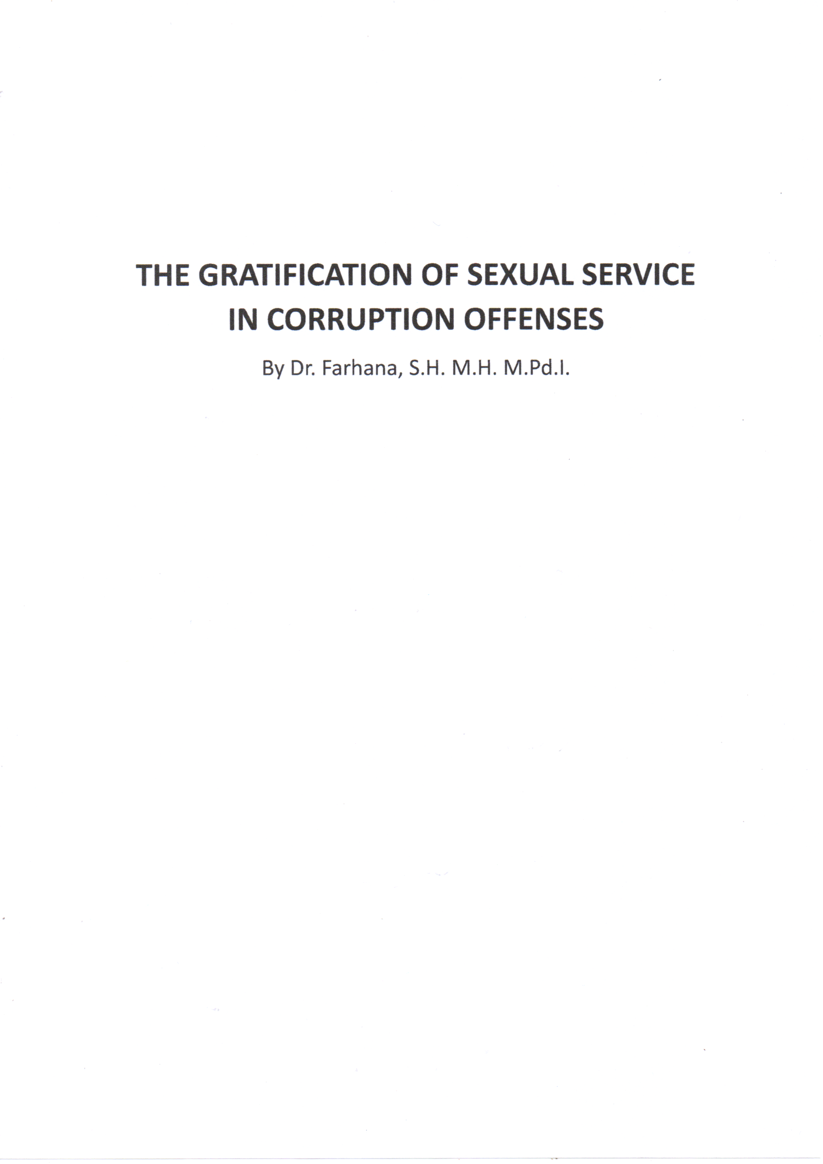 THE GRATIFICATION OF SEXUAL SERVICE IN CORRUPTION OFFENCE